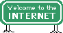 WELCOME TO THE INTERNET